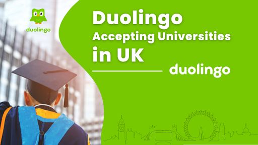 1663593912UK universities accepting DUOLINGO.png